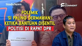 Ferry Irwandi Kumpulkan Rp10 Miliar dalam 24 Jam: Anggota DPR Malah Nyindir! | The Comment