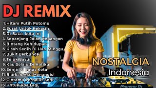 Download Lagu Dj Remix Nostalgia Viral Tiktok Paling Di Cari Audio Jenis Pas Buat Santai  MP3