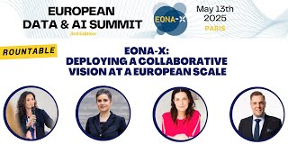 EONA-X: Deploying a collaborative vision at a European scale | Data & AI Summit 25