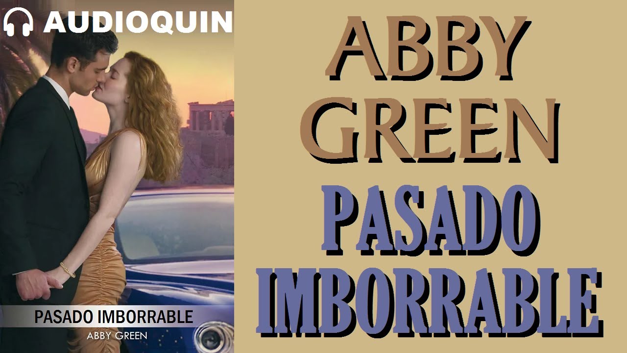 Pasado Imborrable ✅ Audiolibro |@Audioquin