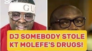 Dj Somebody Stole Drugs From Kt Molefe Which Led To His Murder  Mkhwanazi djsomebody saps 