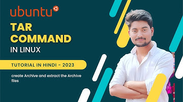 Tar Command explained in Hindi with an example.