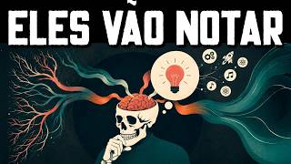 Pense Assim e Nunca Mais Serão Capazes de Ignorar Você