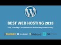 Best Web Hosting For Wordpress 2018