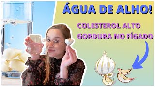 RECEITA DE ÁGUA DE ALHO | Dra. Bruna Scalco