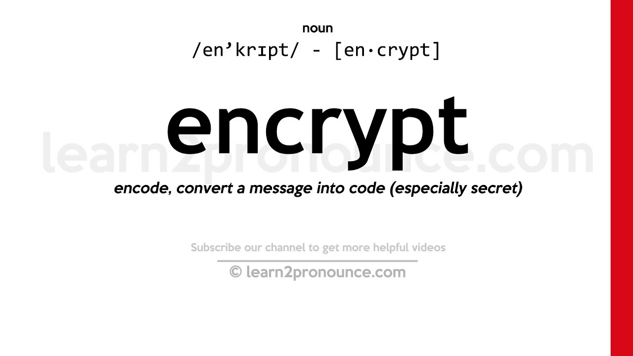 Pronunciation of encrypt definition of encrypt youtube