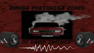 RUMBA PORTUGESA DJ DIEGO & DJ DAVID JIMENEZ