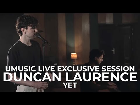 Duncan Laurence - Yet | Exclusive Session (2020)