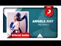 Angela July - My Hero [Official Audio Video]