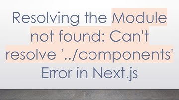 Resolving the Module not found: Can