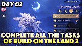 Complete all the tasks of the Bustling with Shroomlings Stage of Build on The Land 2 Infinity Nikki