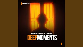 Deep Moments (Original Mix)