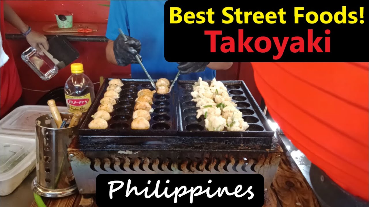 Best Street Foods! Takoyaki Philippines GreyCosmos Travel YouTube