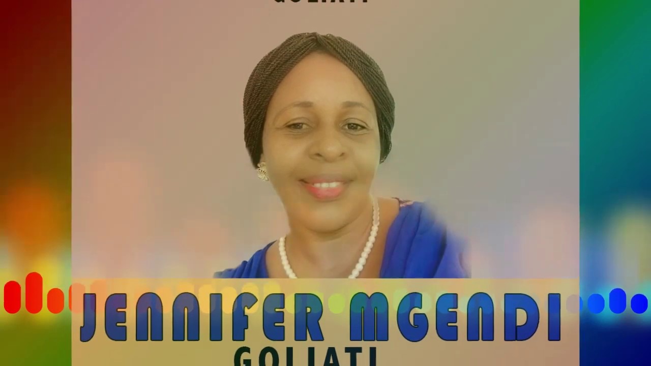 GOLIATI By Jennifer Mgendi YouTube