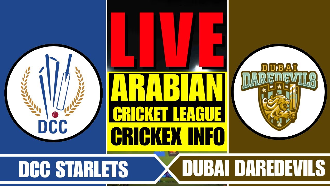 DUBAI DAREDEVILS vs DCC STARLETS LIVE | DDD vs DCC - CRICKEX INFO