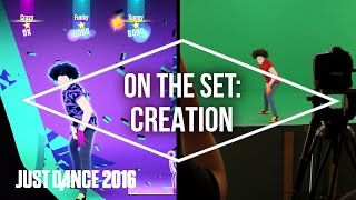 On the Set with Just Dance 2016: Creation