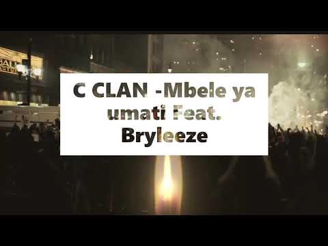 C Clan -Mbele ya umati ft Bryleeze (Official audio 2005)[@freeleezeltd]