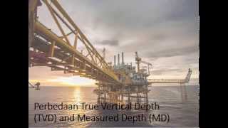 Perbedaan True Vertical Depth TVD dan Measured Depth MD