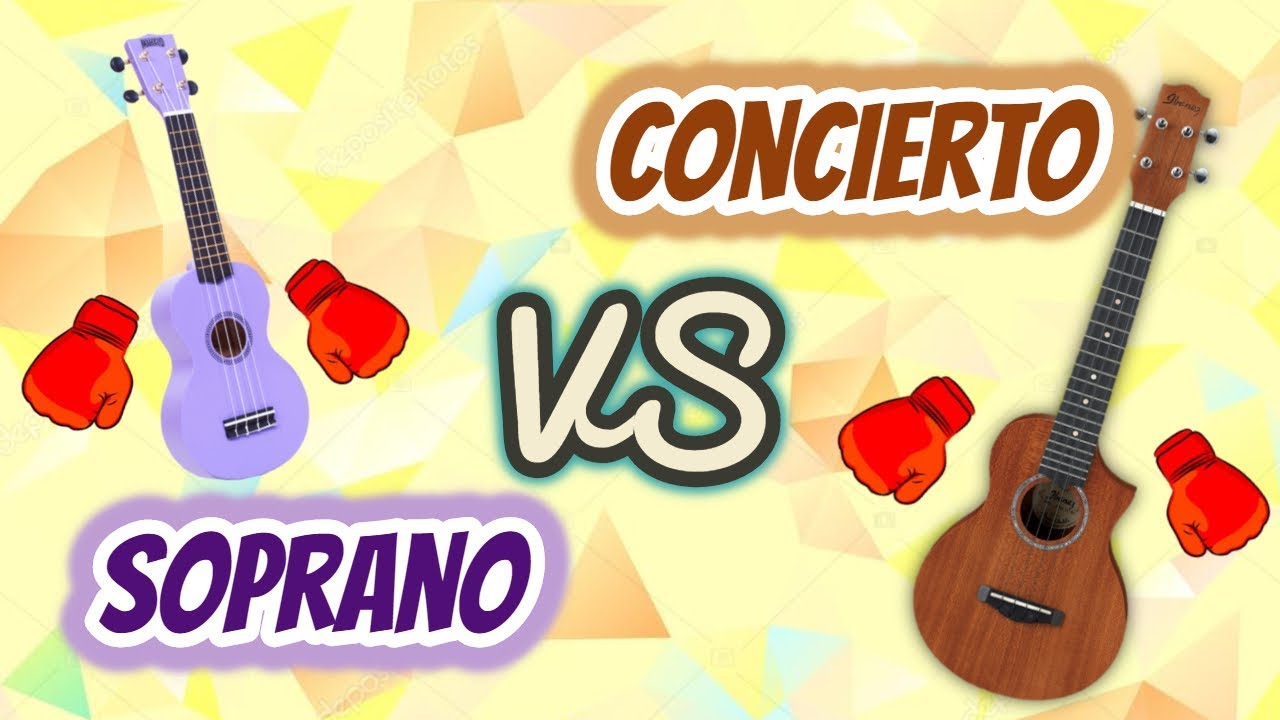 Ukelele SOPRANO Vs CONCIERTO - Similitudes y diferencias