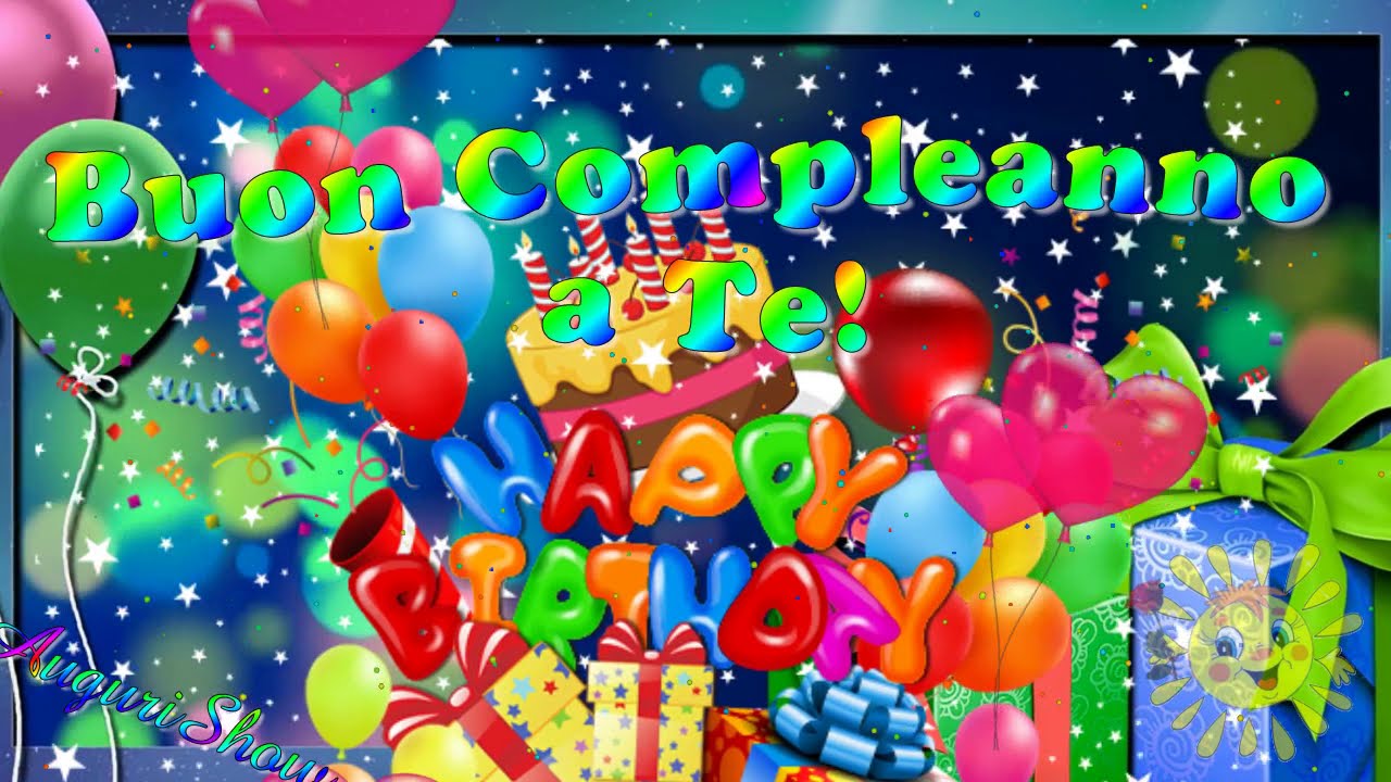 Auguri Di Buon Compleanno Ad Una Persona Speciale Happy Birthday Youtube