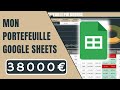 Comment suivre et grer son portefeuille bourse dans google sheets  ep47