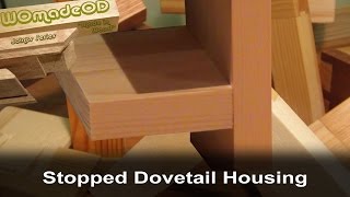 Stopped & Tapered Dovetail Housing - How to cut by hand