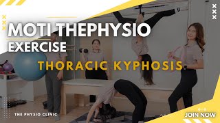 The Physio Exercise Thoracic Kyphosis