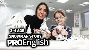 Snowman story /// ProEnglish /// 3-4 Age