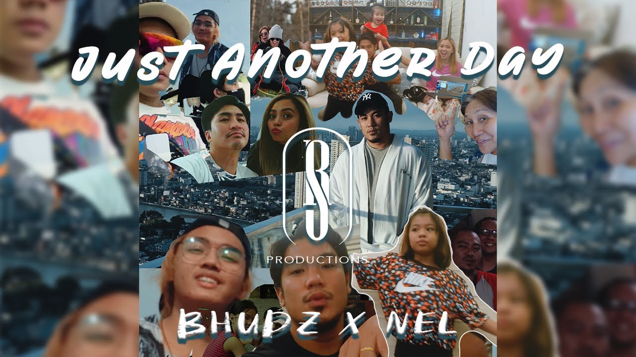 "Just Another Day"  Bhudz x Nel | Official Music Video | RSPRODUCTIONS