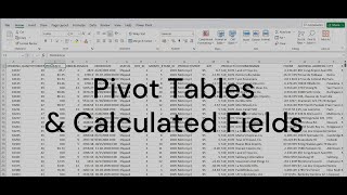 Pivot Tables & Calculated fields
