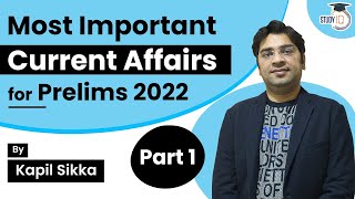 Most Important current affairs for UPSC Prelims 2022 | Part 1