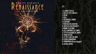 Monica Naranjo - Renaissance Disco 1 - Album Completo