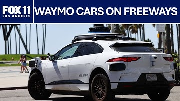 Driverless Waymo cars now on Los Angeles freeways | FOX 11 LA
