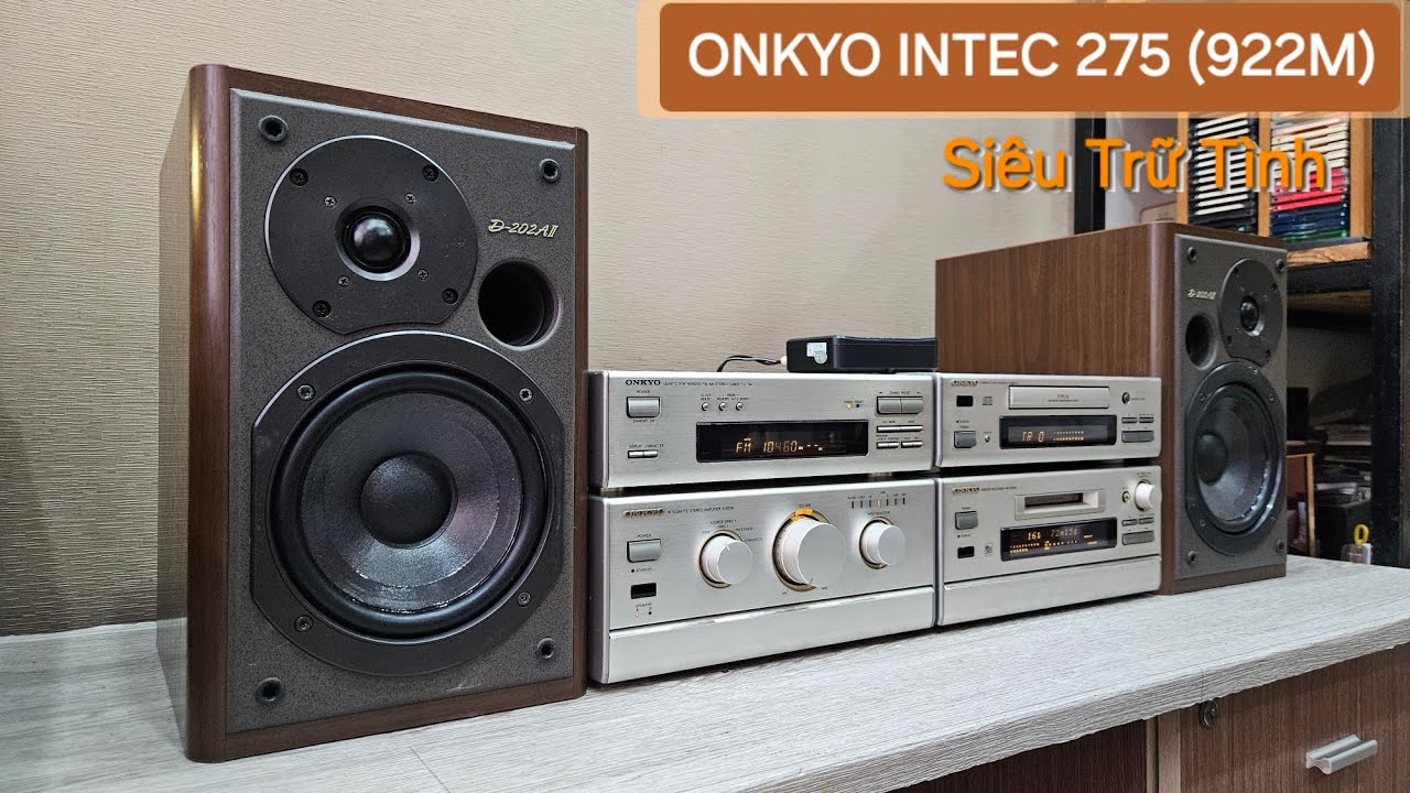 SIÊU TRỮ TÌNH🔥Dàn Trung Cao Cấp ONKYO INTEC 275 (922M), Có