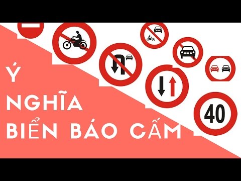 Video 63 Biển báo Cấm mới nhất theo quy chuẩn 41.2016/Phổ... - youtube