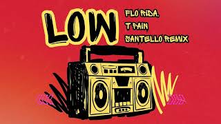 Low - Flo Rida, T-Pain, Santello Tech-House Remix