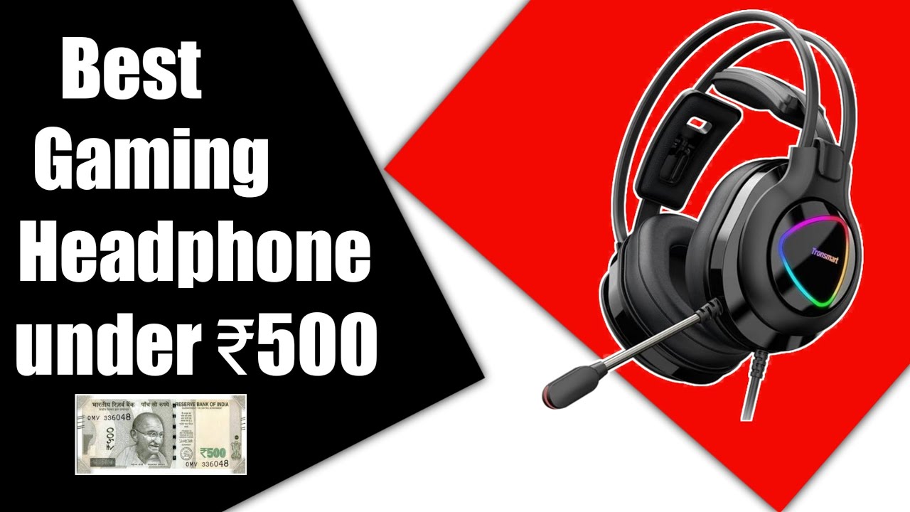 TOP 5 BEST GAMING HEADPHONE UNDER 500 RS IN 2022 FOR MOBILE AND PC