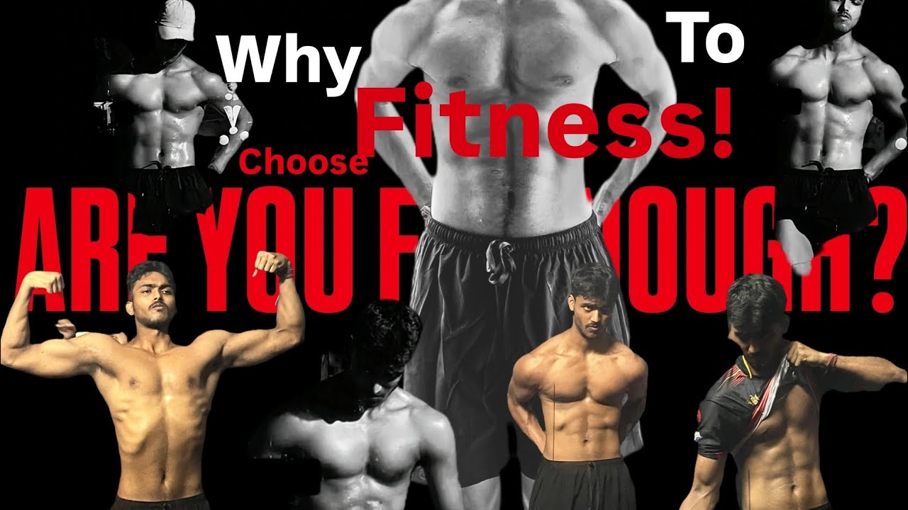 Are you Fit enough?? Why Fitness!
