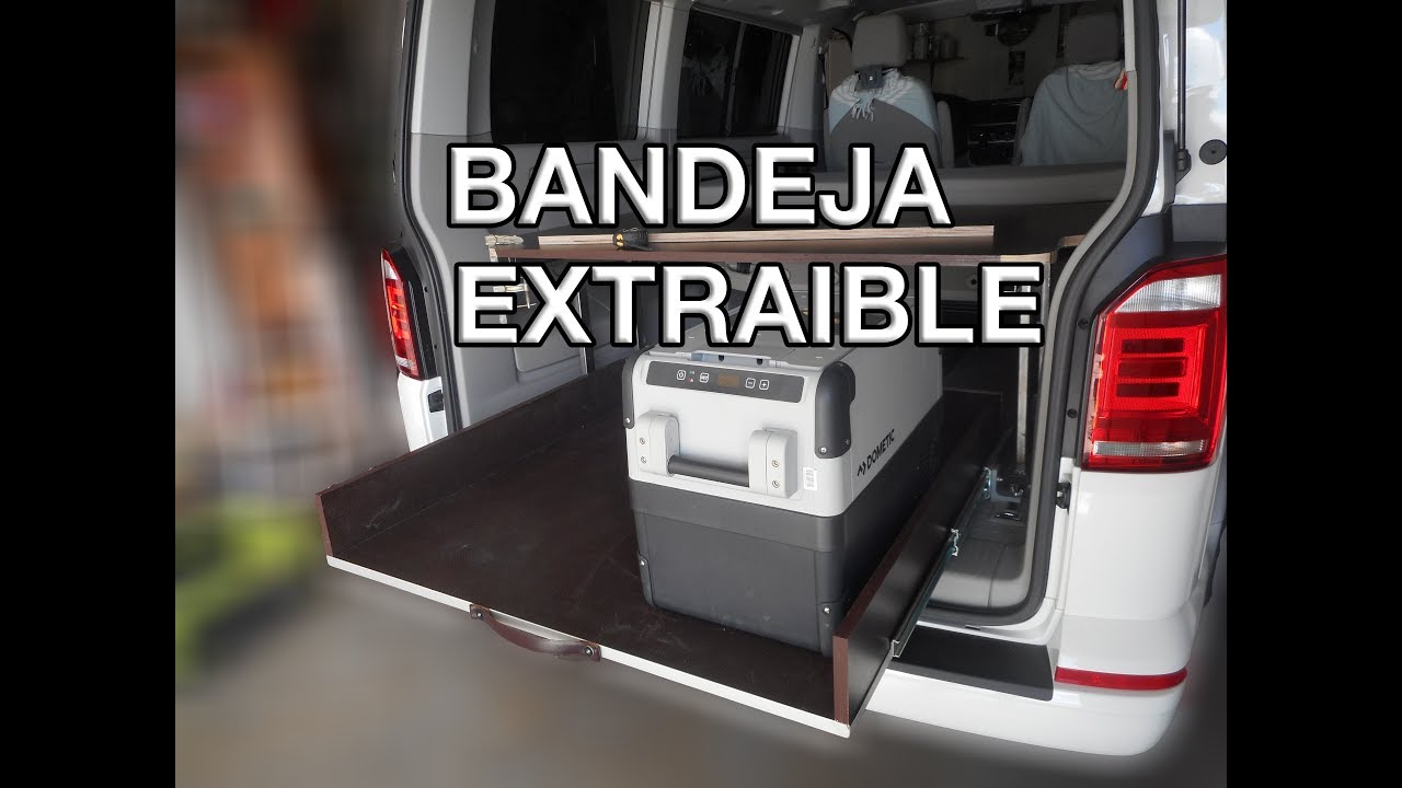 CAMPERIZAR FURGONETA - Montaje Bandeja Extraible
