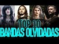 10 BANDAS QUE QUEDARON OLVIDADAS