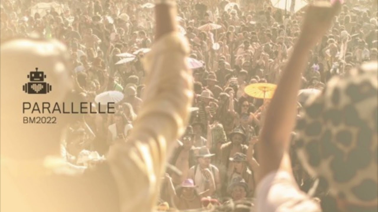 Parallelle - Robot Heart - Burning Man 2022