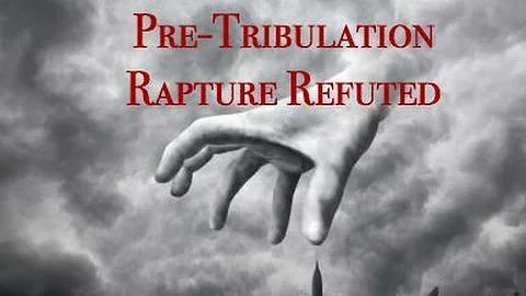 Arguments For Pre-Trib Rapture #2 - The Church In The Tribulation