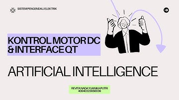 KONTROL MOTOR DC & INTERFACE QT DENGAN BANTUAN AI