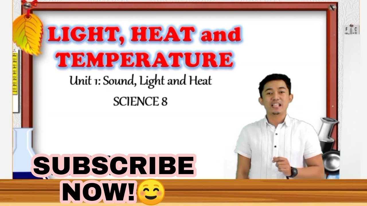 Light, Heat, and Temperature | SUBSCRIBE | LIKE & SHARE | ☺️💞