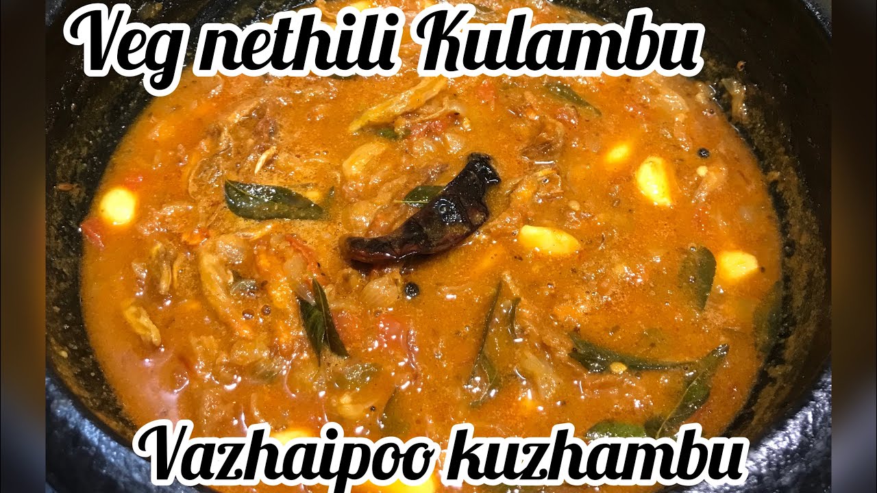 Veg nethili Kulambu recipe //சைவ நெத்திலி மீன் குழம்பு// banana blossom