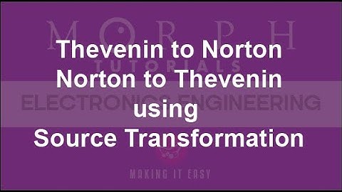 Thevenin to Norton using Source Transformation