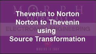Thevenin to Norton using Source Transformation
