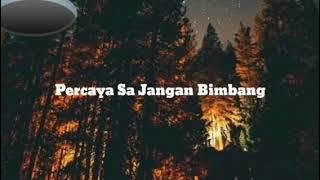 percaya sa jang bimbang