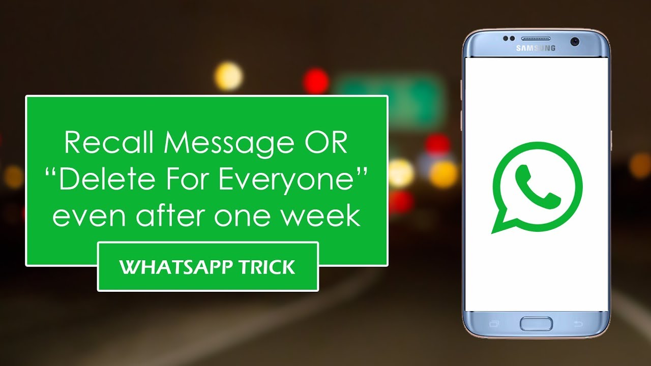 WhatsApp Trick || Recall / Delete For Everyone Message Even After 7mins