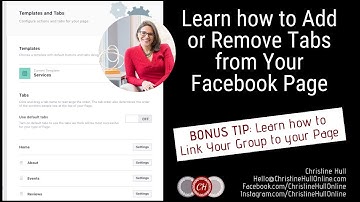 How to Add or Remove Tabs from Your Facebook Business Page  & Link Your Group